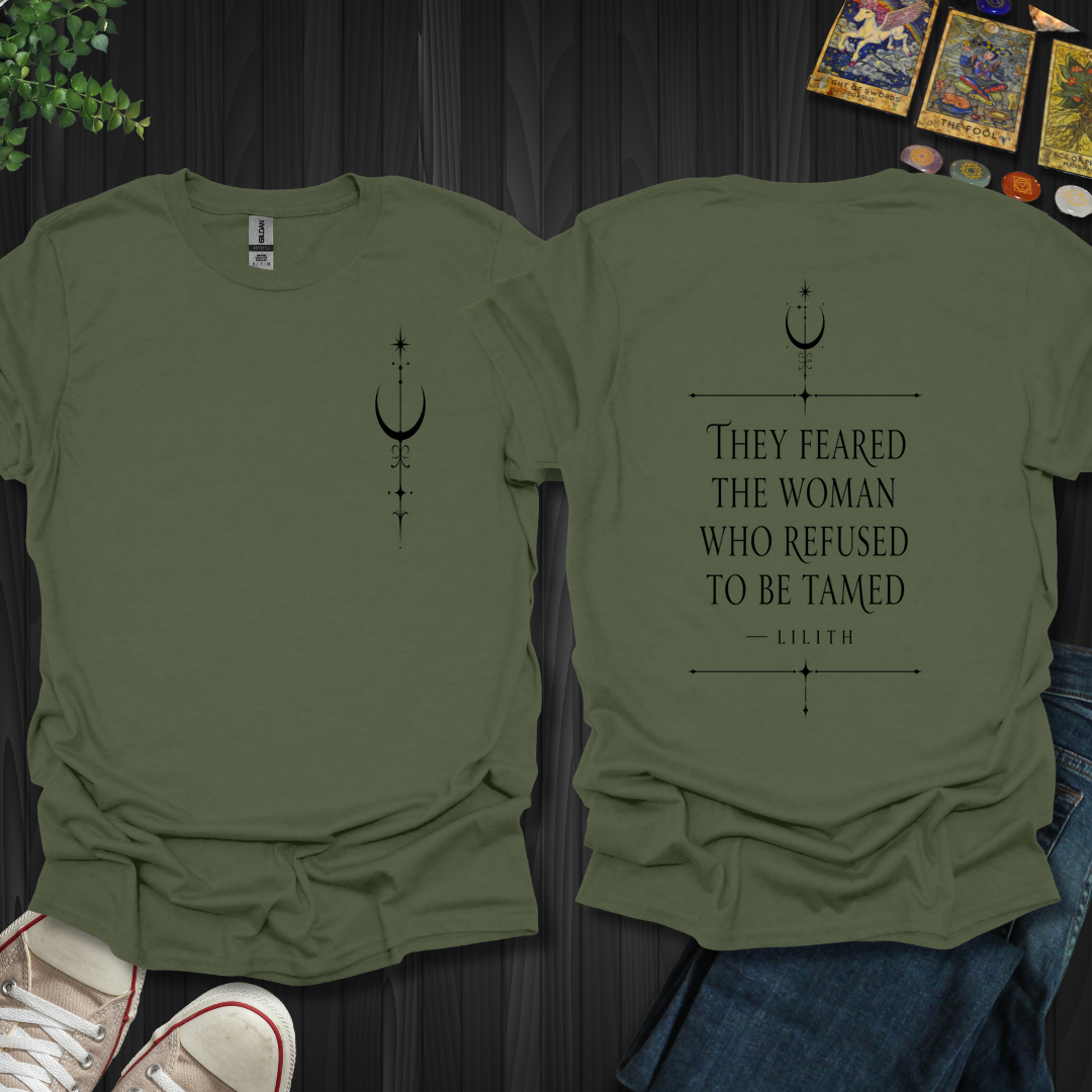 The Woman Who Refused To Be Tamed Front and Back T-Shirt