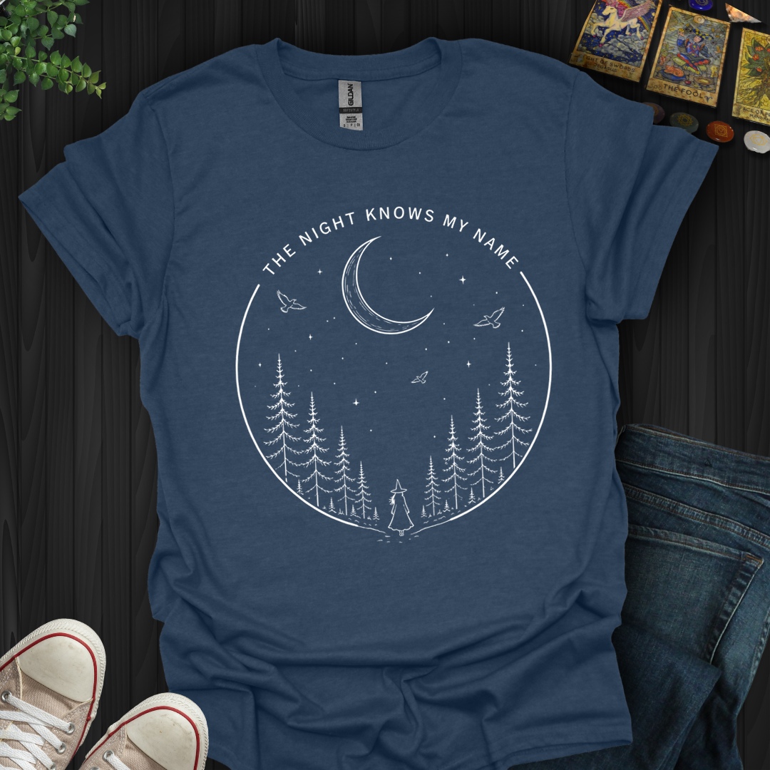 The Night Knows My Name- T-Shirt