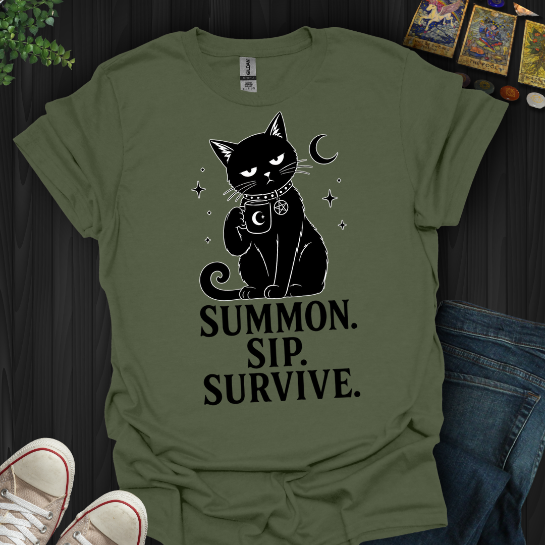 Summon Sip Survive- T-Shirt