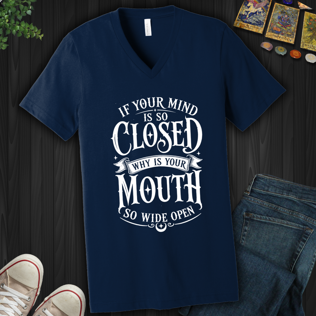 Mind So Closed- V-Neck