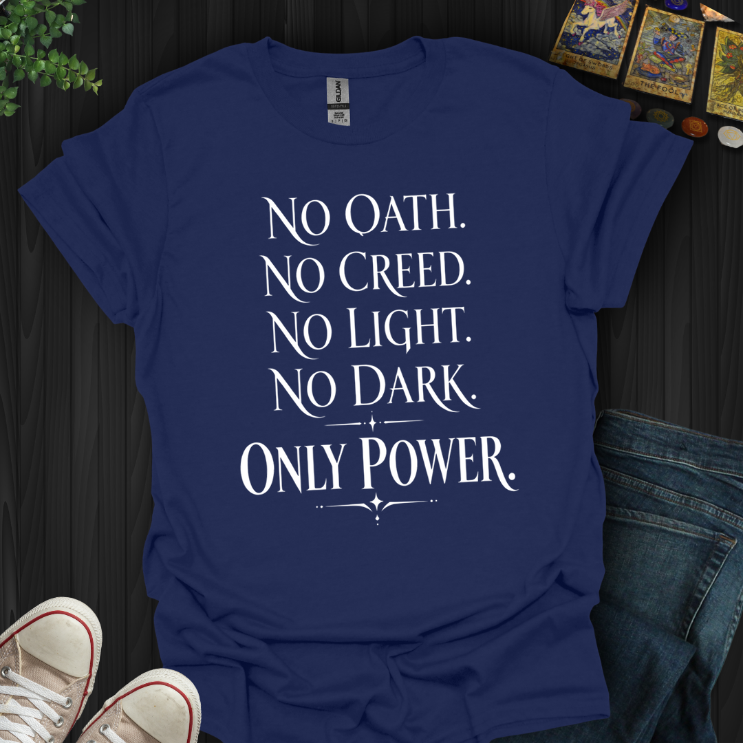 Only Power- T-Shirt