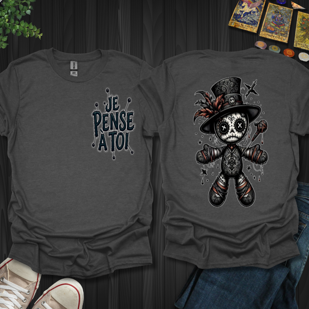 Je Pense à Toi Voodoo Doll Front & Back T-Shirt