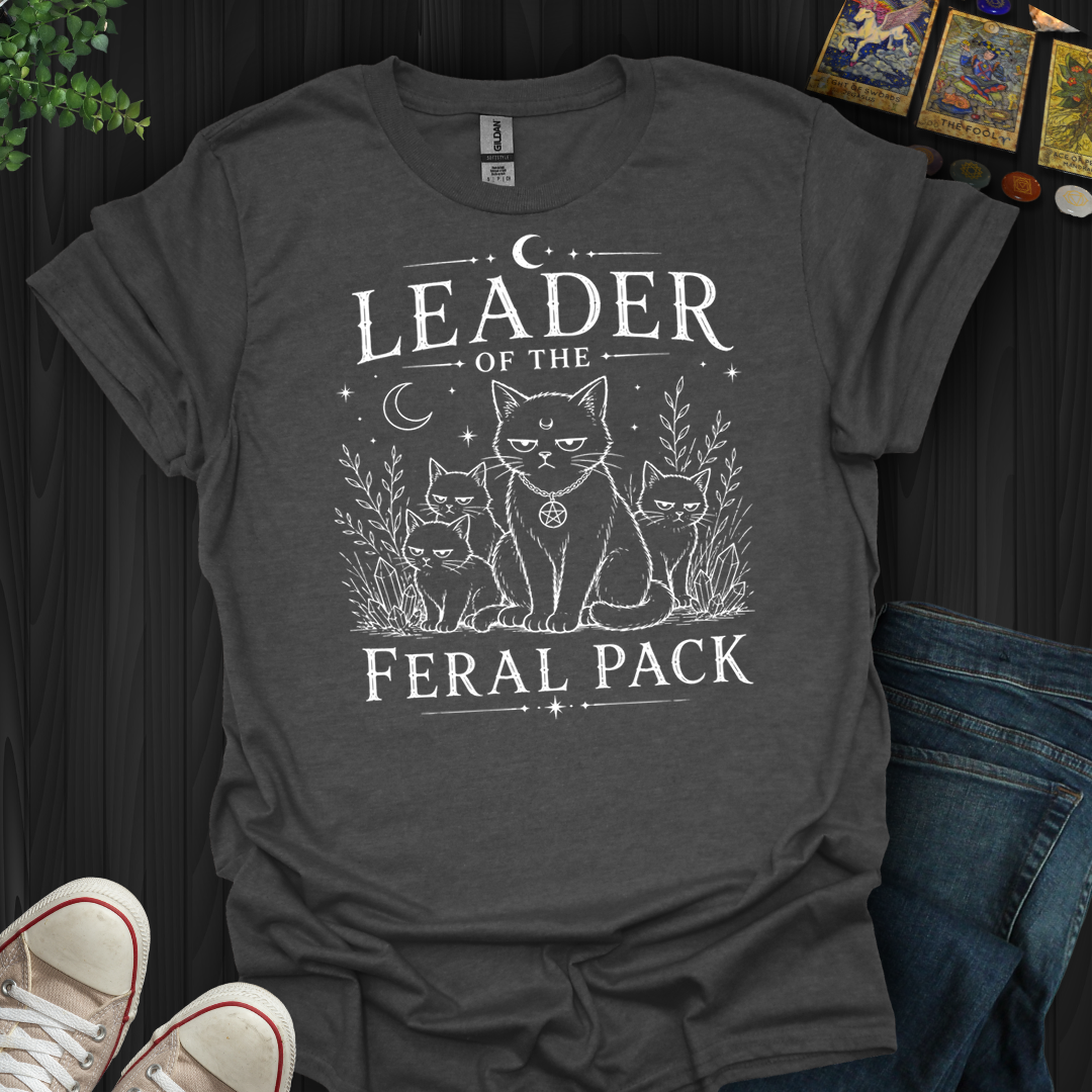 Leader Of The Feral Pack- T-Shirt