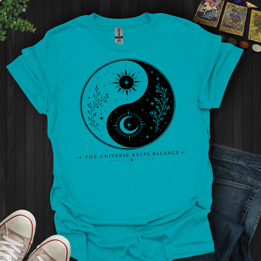 The Universe Keeps Balance- T-Shirt