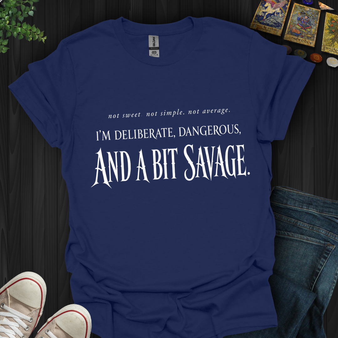 A Bit Savage- T-Shirt