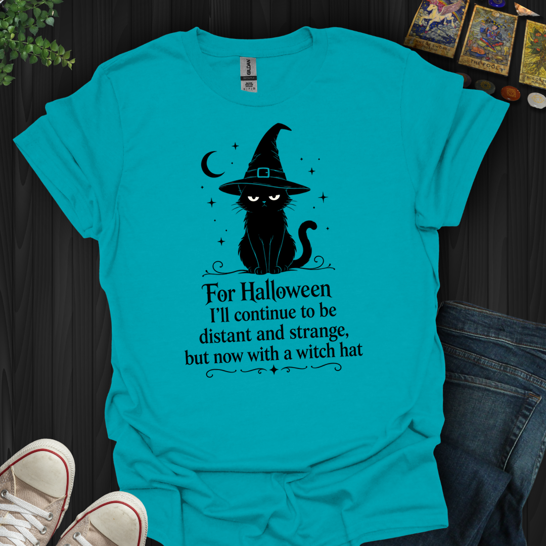 Now With A Witch Hat- T-Shirt
