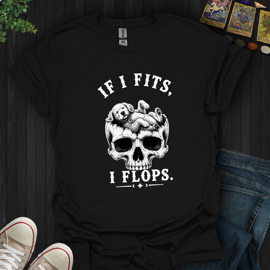 I Fits I Flop- T-Shirt