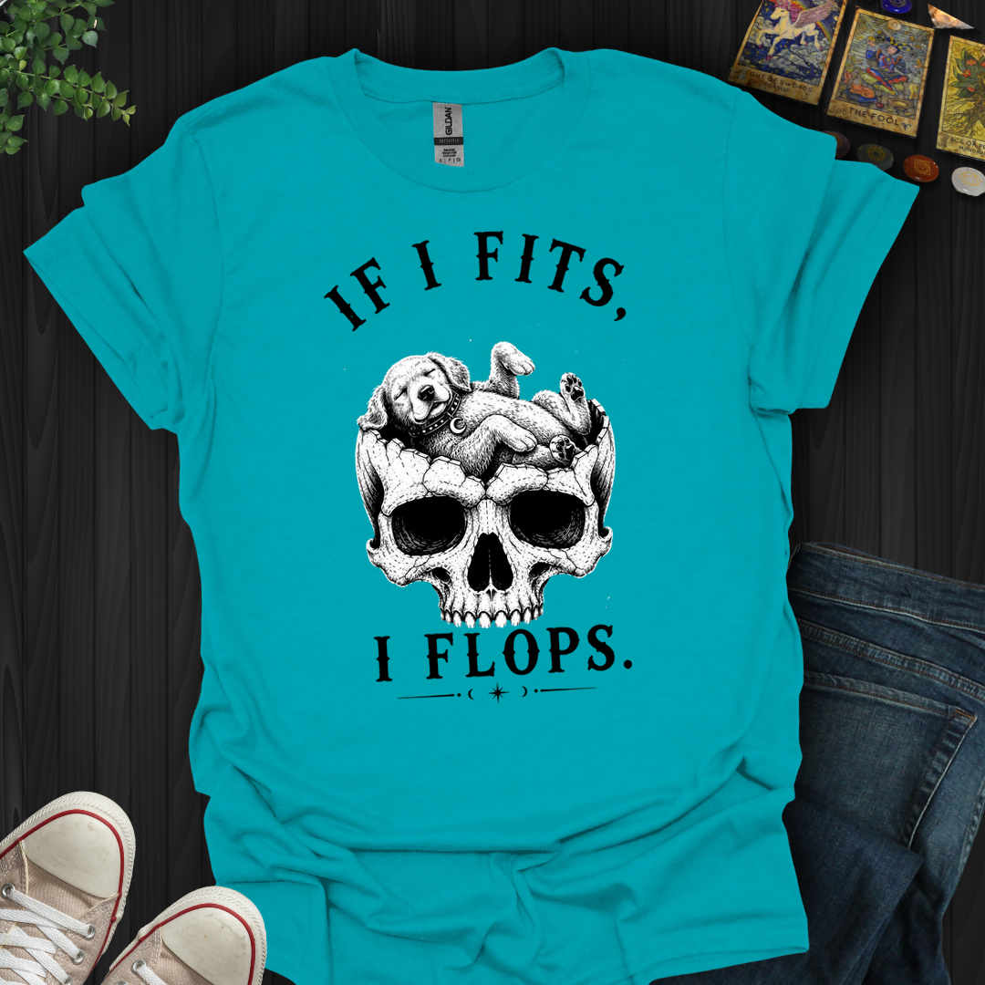 I Fits I Flop- T-Shirt