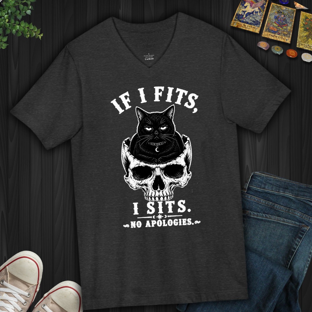 If I Fits I Sits- V-Neck