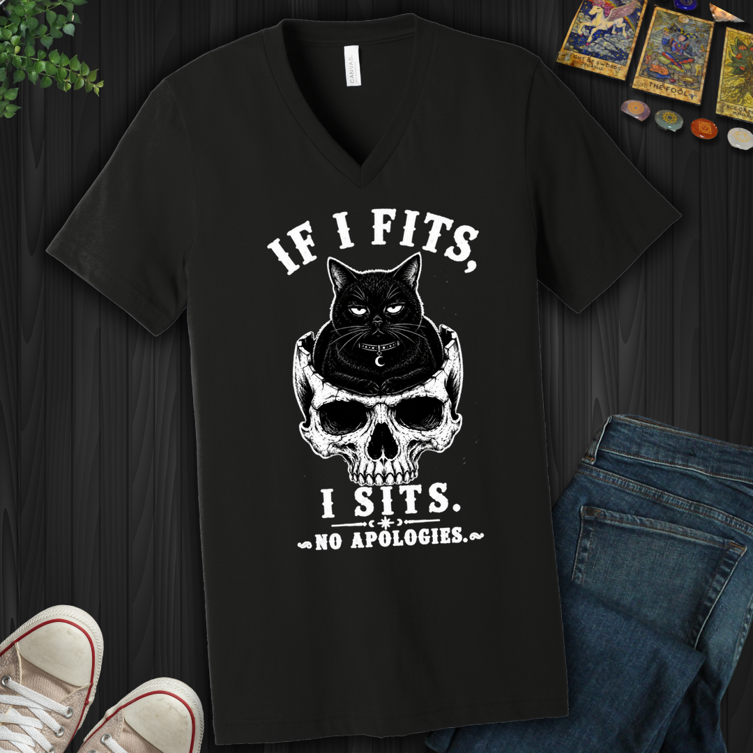 If I Fits I Sits- V-Neck
