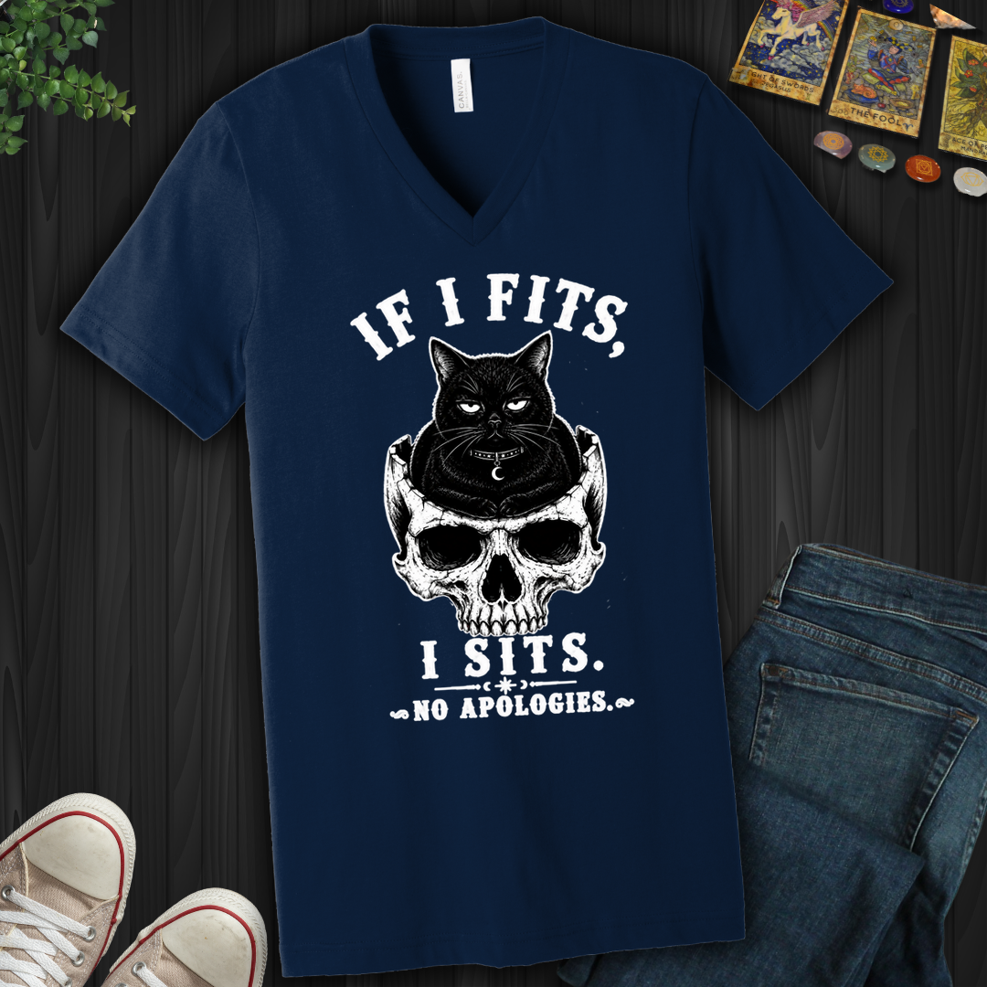 If I Fits I Sits- V-Neck