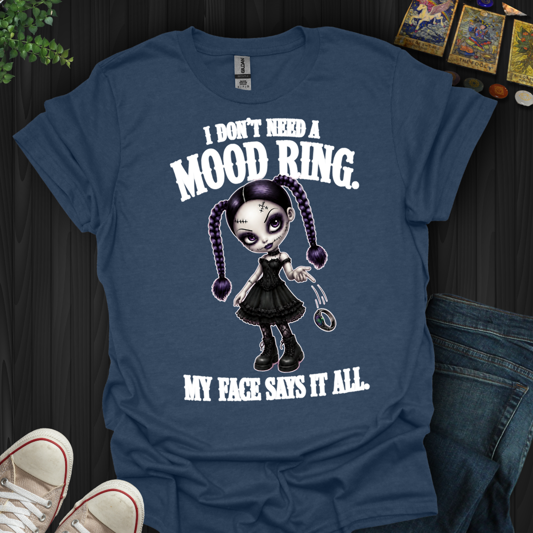 My Face Says It All- T-Shirt