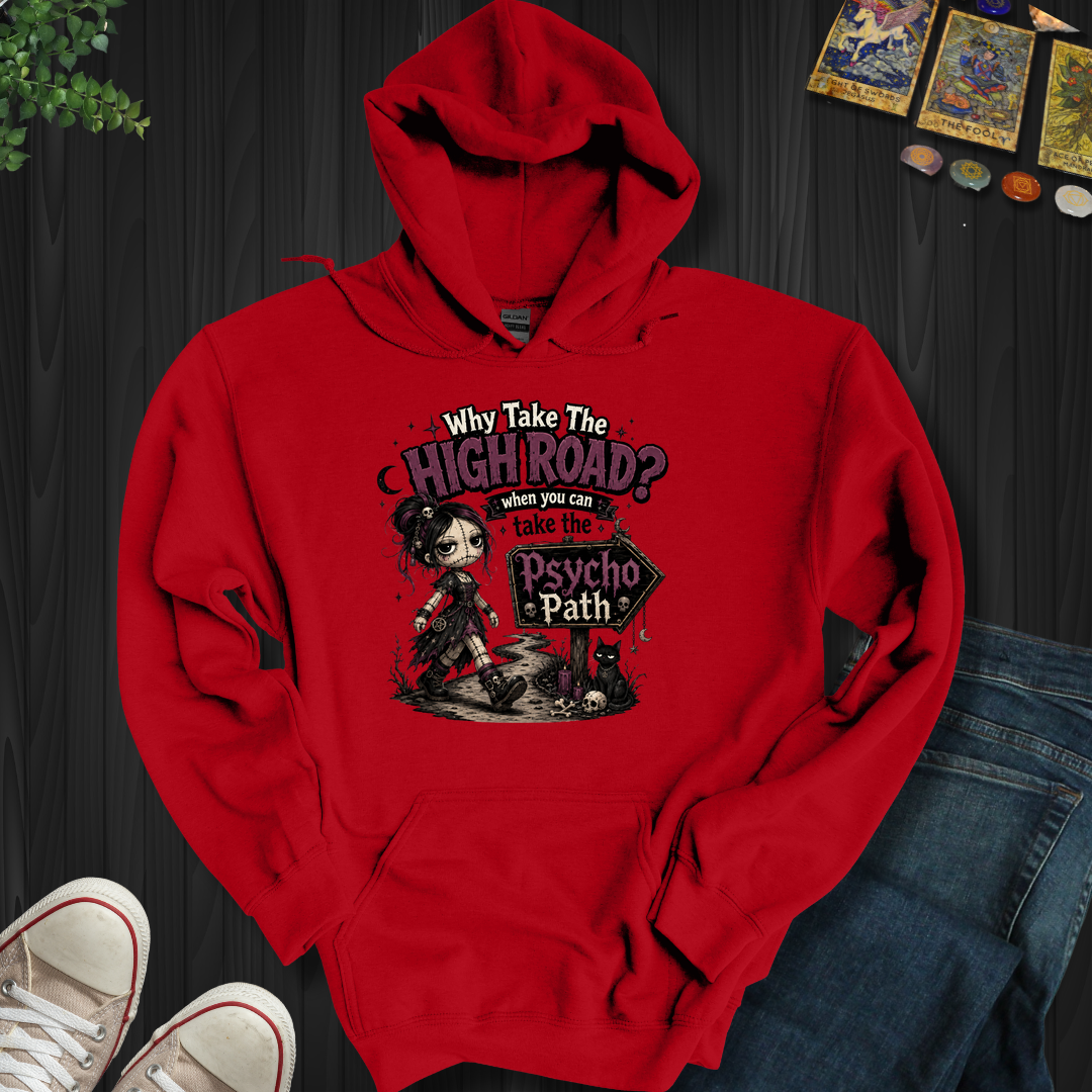 Psycho Path- Hooded Sweatshirt