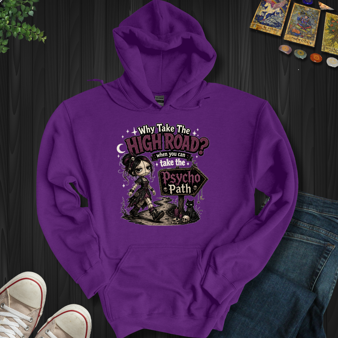 Psycho Path- Hooded Sweatshirt