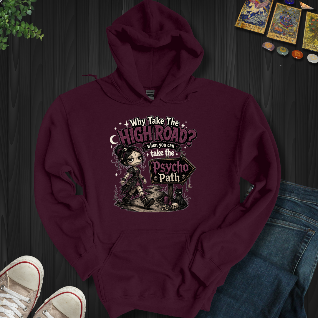 Psycho Path- Hooded Sweatshirt