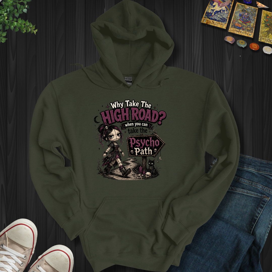 Psycho Path- Hooded Sweatshirt
