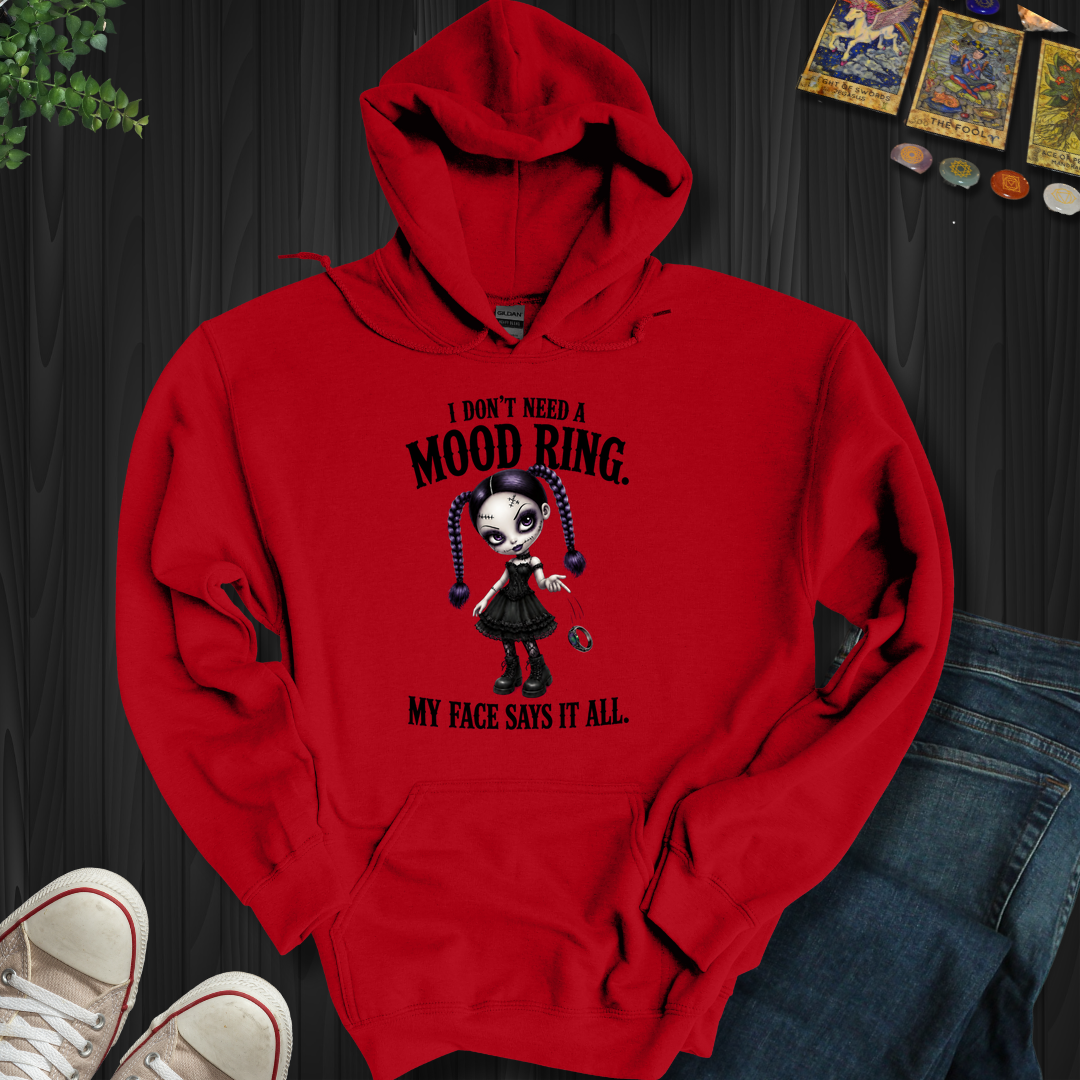 My Face Says It All- Hooded Sweatshirt
