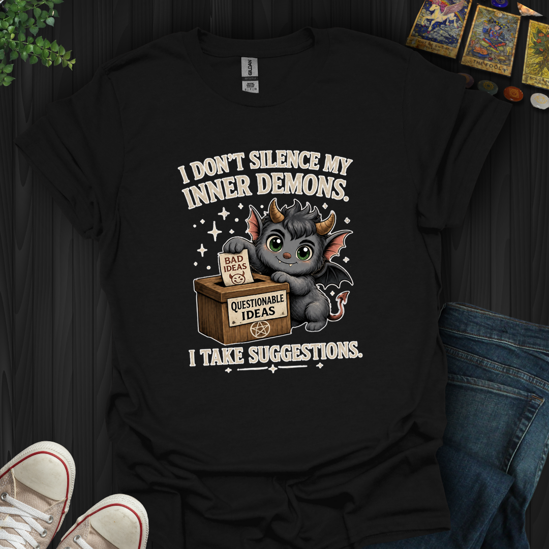 I Take Suggestions- T-Shirt