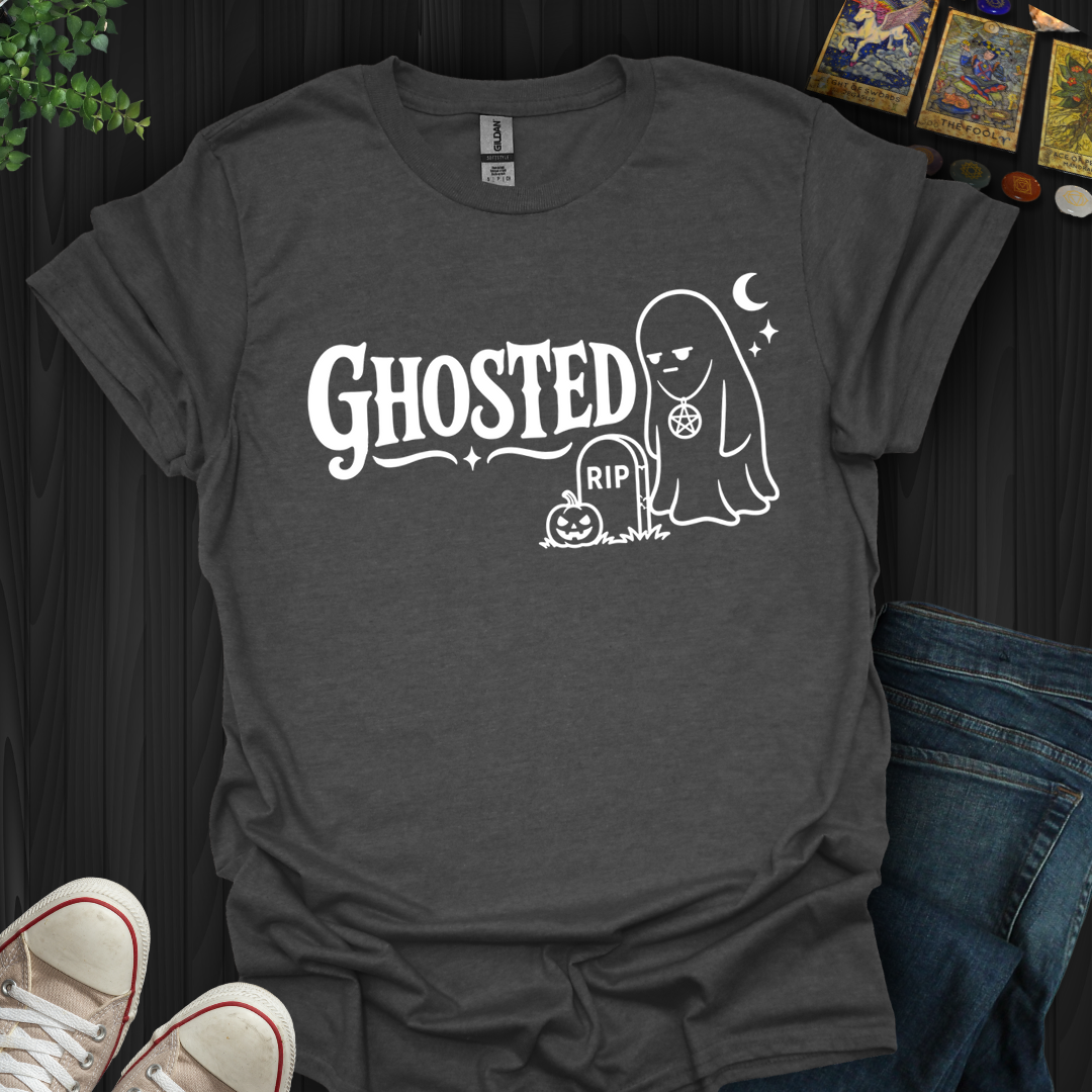 Ghosted- T-Shirt