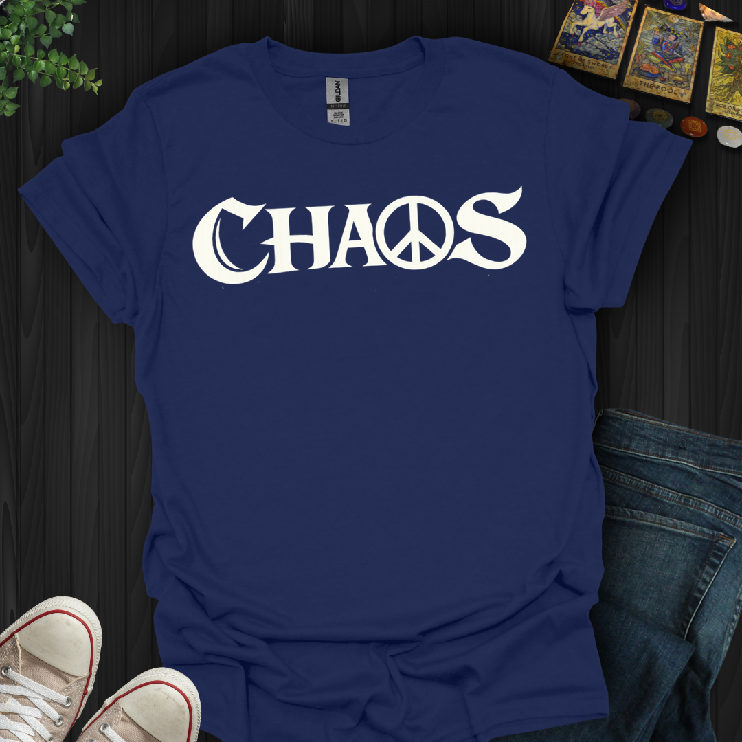 Peaceful Chaos- T-Shirt