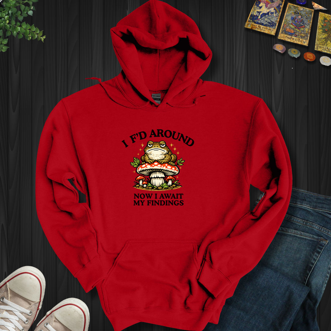 Await My Findings- Hooded Sweatshirt