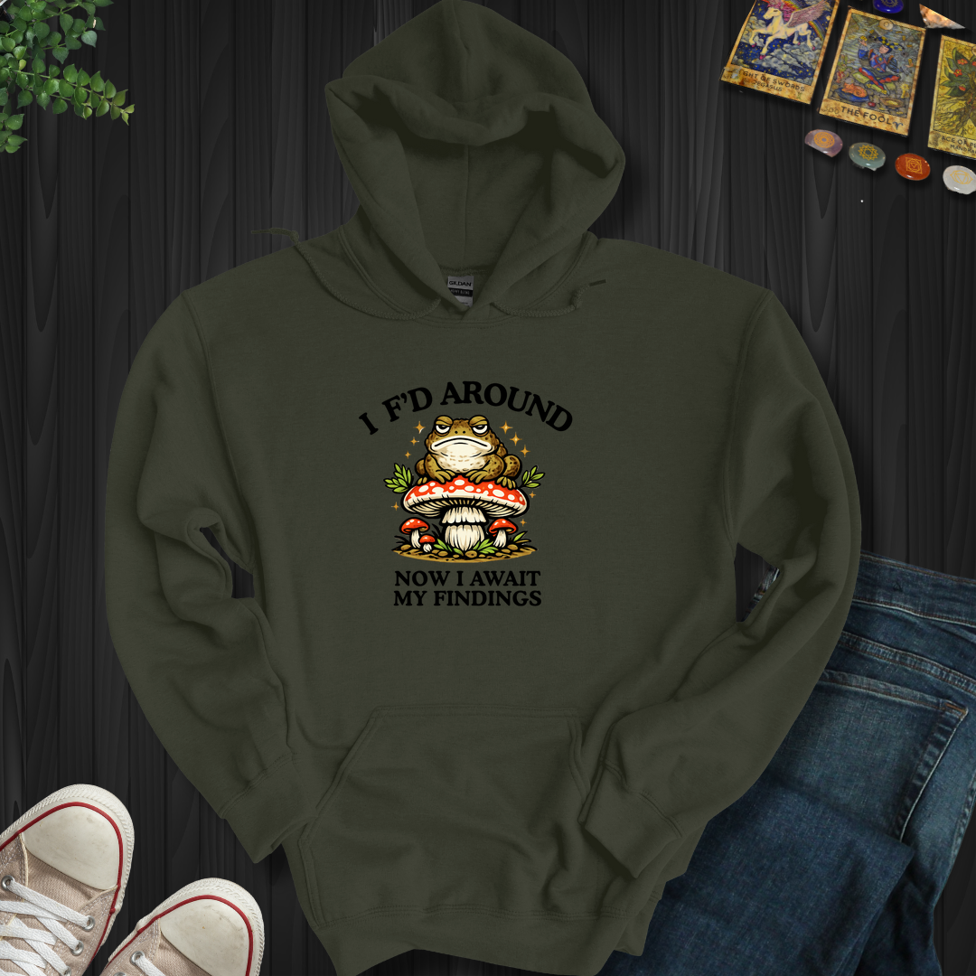Await My Findings- Hooded Sweatshirt