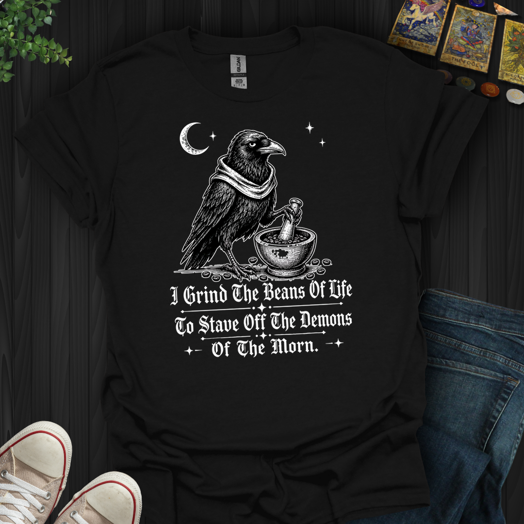 Stave Off The Demons Of The Morn- T-Shirt