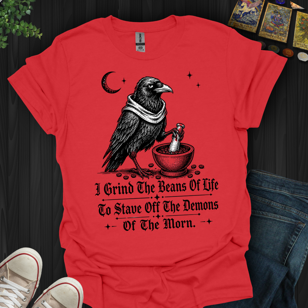 Stave Off The Demons Of The Morn- T-Shirt