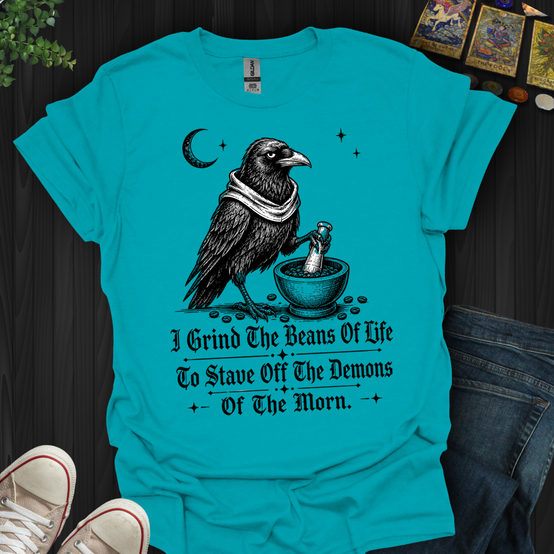 Stave Off The Demons Of The Morn- T-Shirt