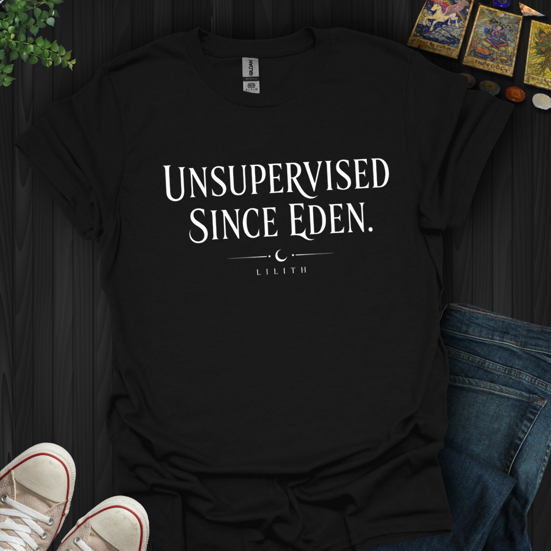 Unsupervised Since Eden- T-Shirt
