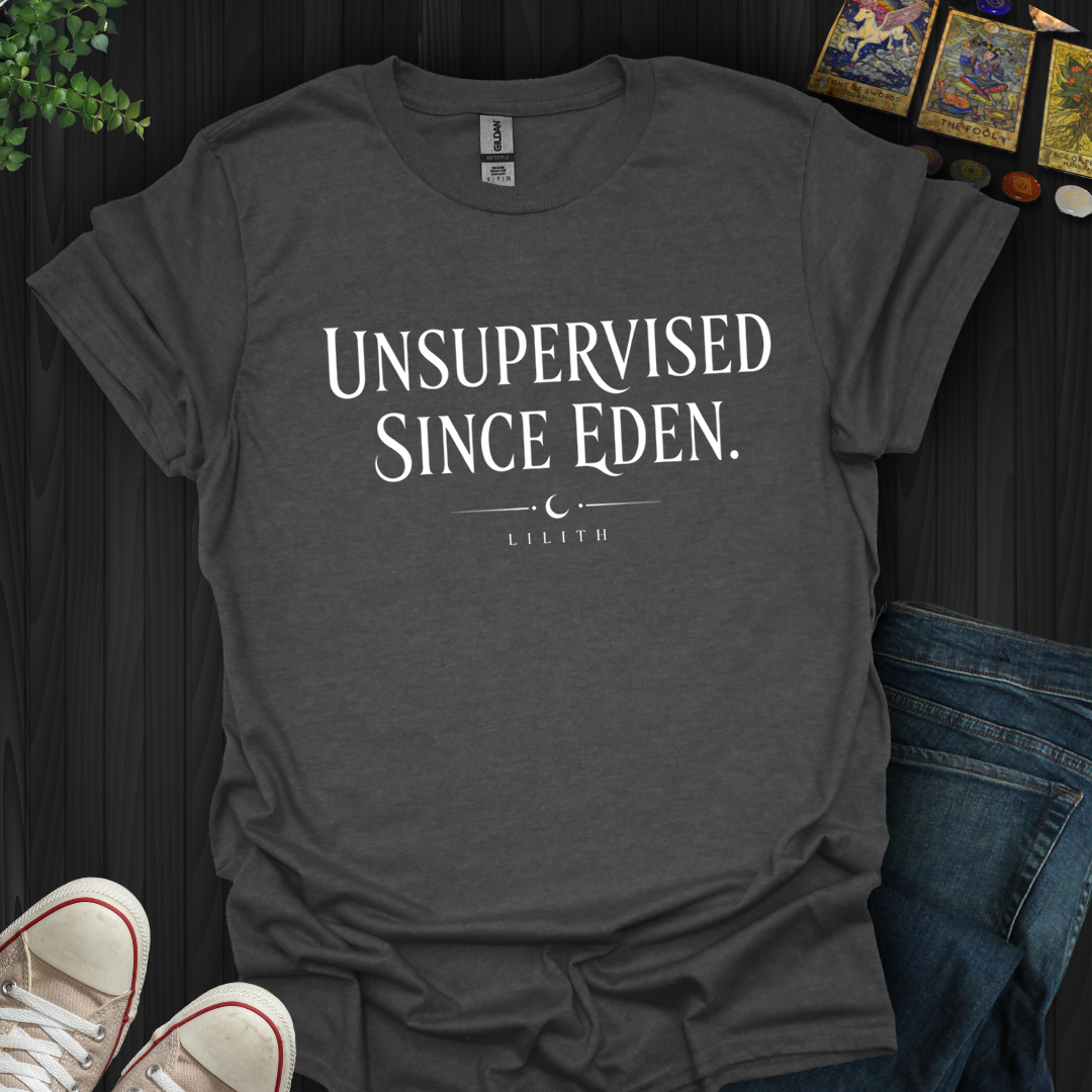 Unsupervised Since Eden- T-Shirt