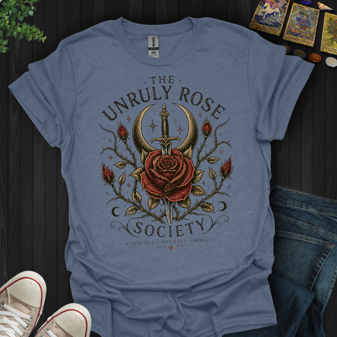 The Unruly Rose Society- T-Shirt