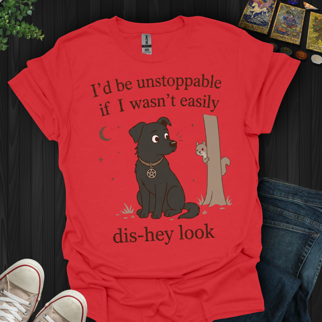 Easily Distracted- T-Shirt