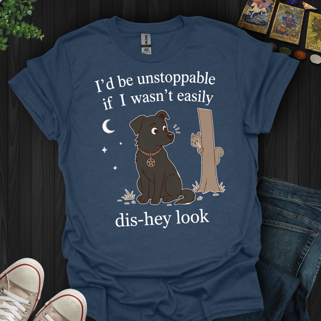 Easily Distracted- T-Shirt