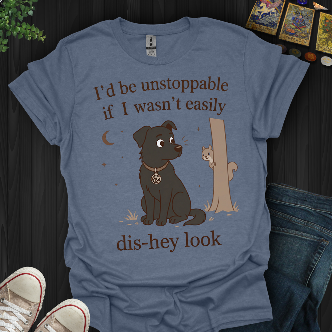 Easily Distracted- T-Shirt