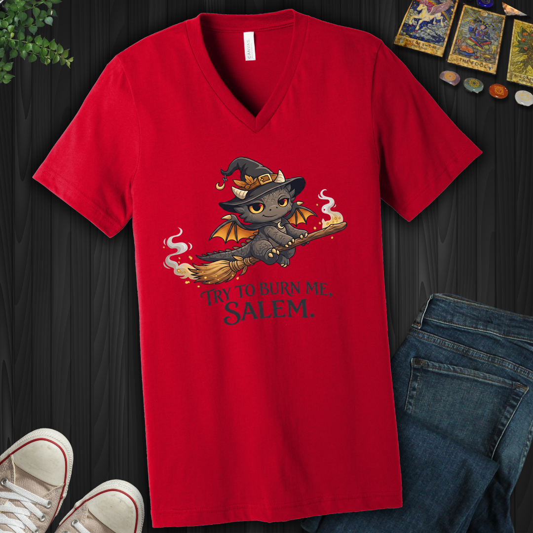 Try To Burn Me Salem- V-Neck