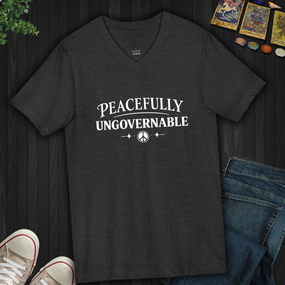 Peacefully Ungovernable- V-Neck