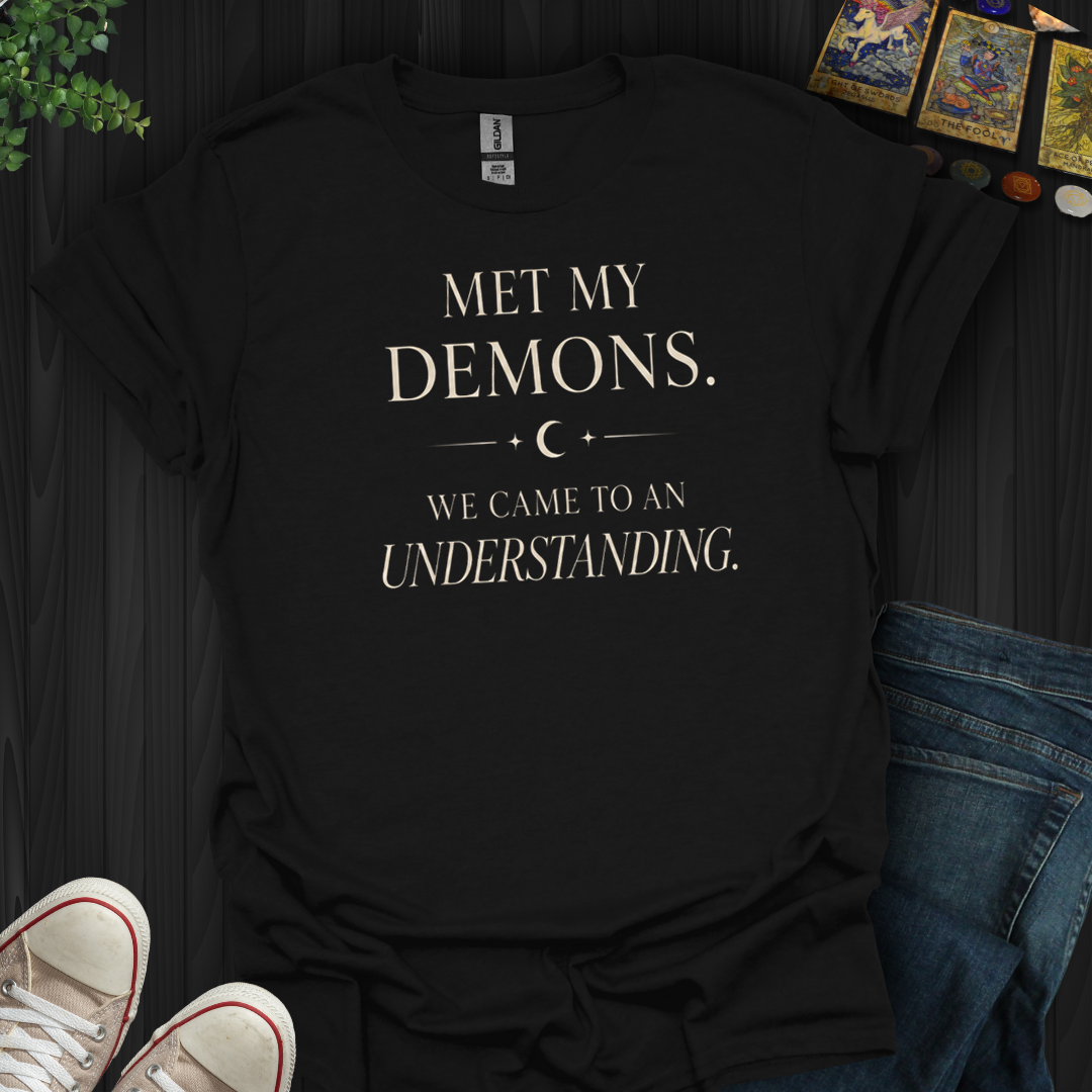 We Came To An Understanding- T-Shirt