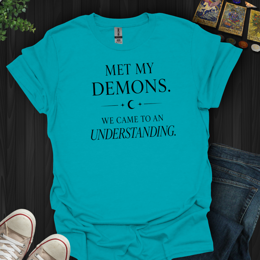 We Came To An Understanding- T-Shirt