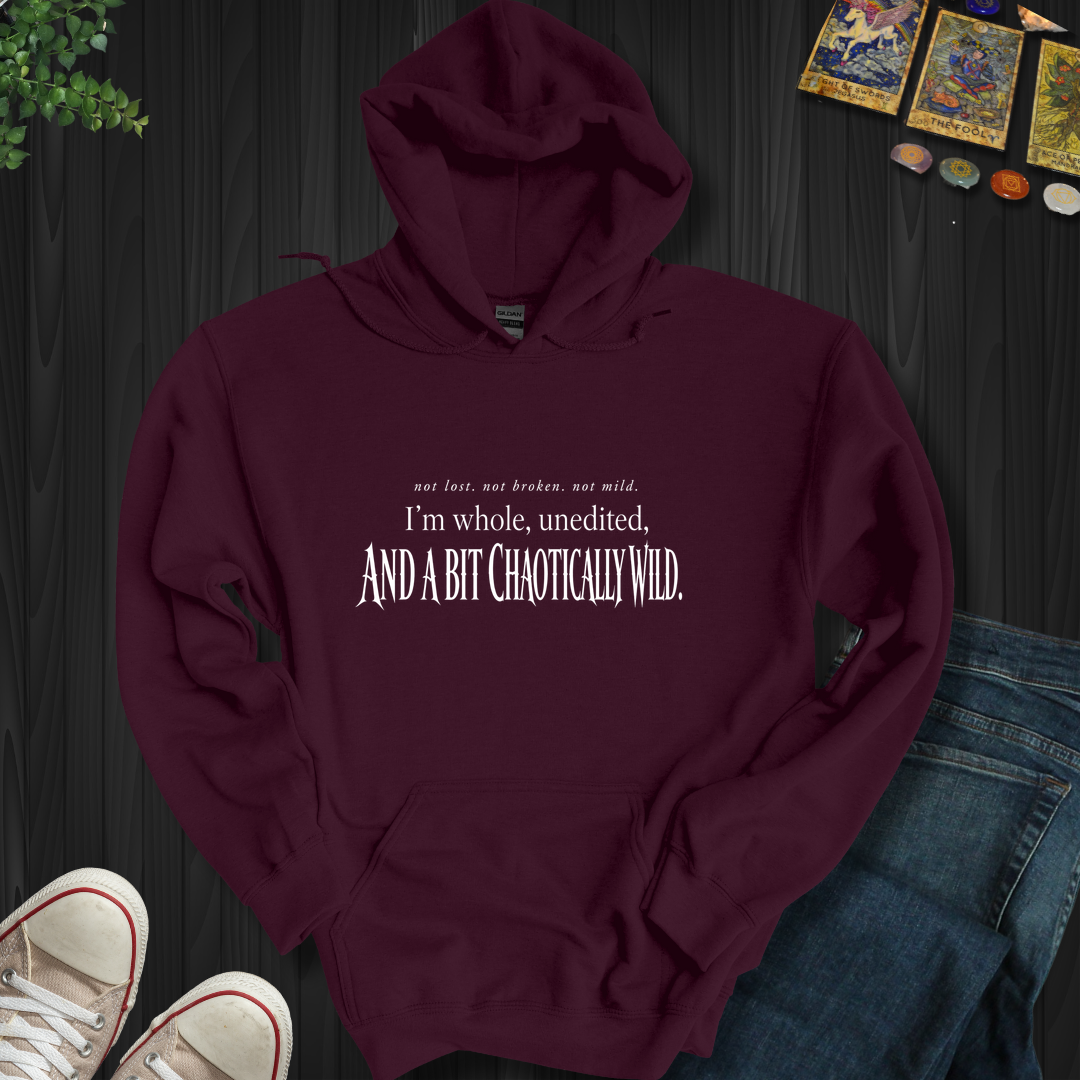 Chaotically Wild- Hooded Sweatshirt