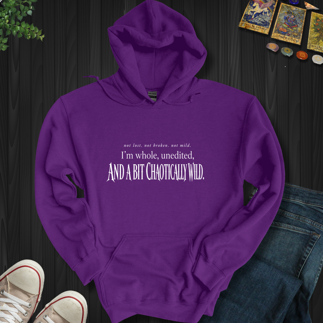 Chaotically Wild- Hooded Sweatshirt
