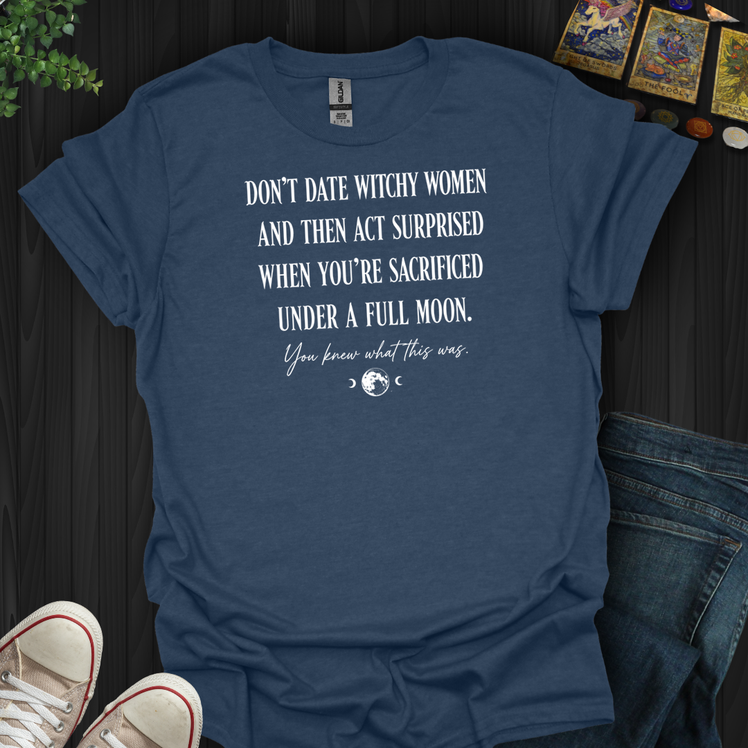 You Knew What This Was- T-Shirt