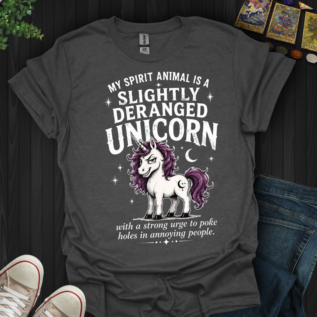Slightly Deranged Unicorn- T-Shirt