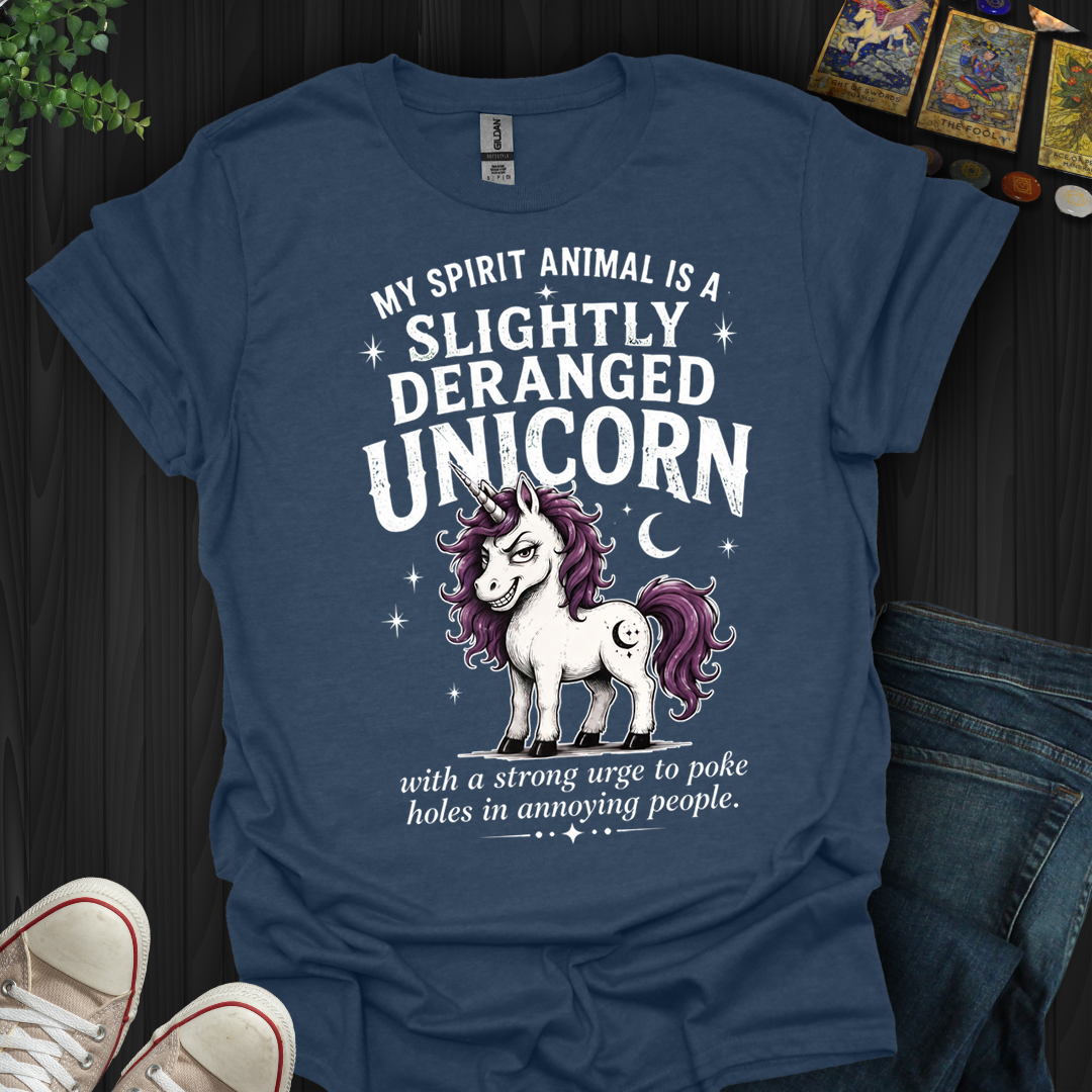 Slightly Deranged Unicorn- T-Shirt