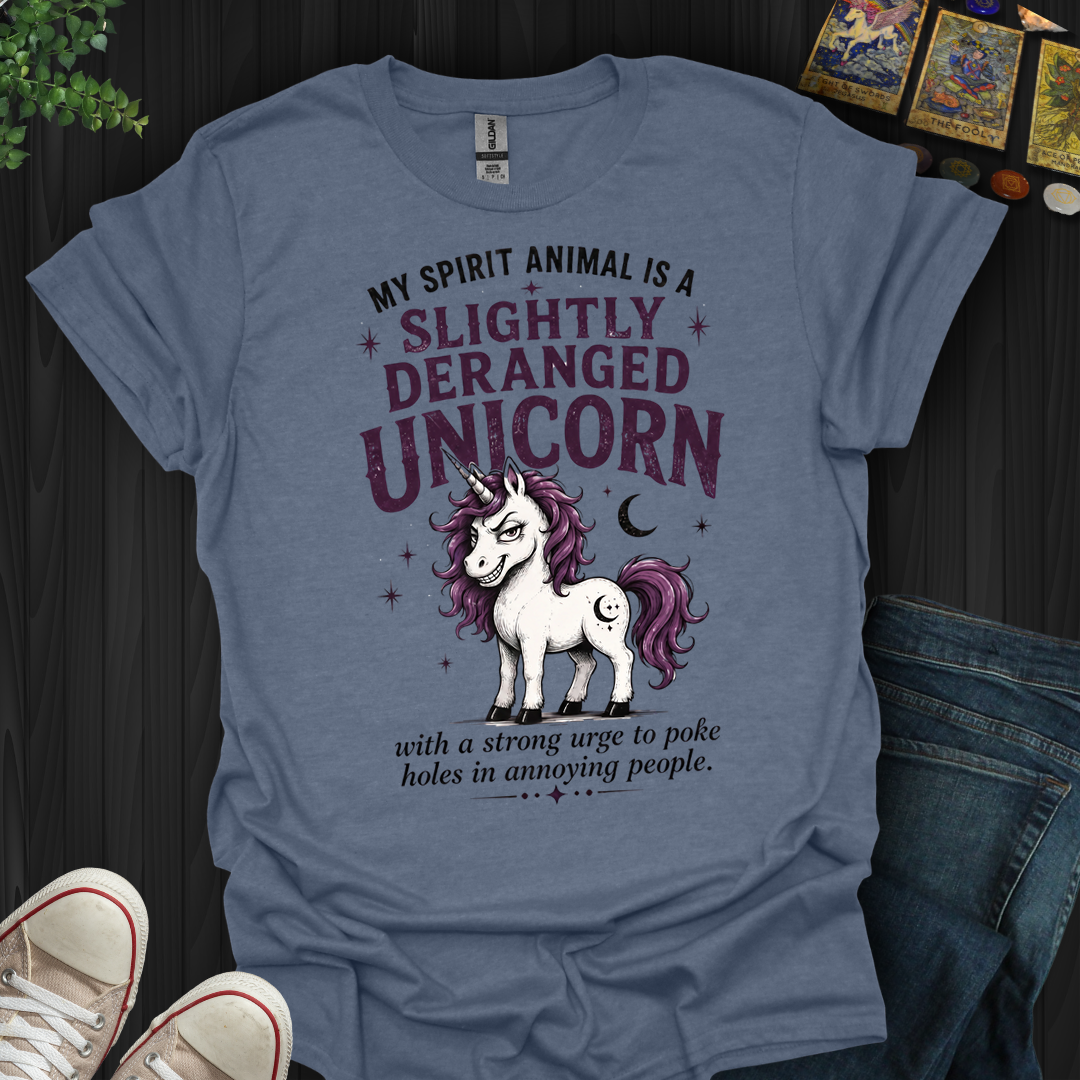 Slightly Deranged Unicorn- T-Shirt