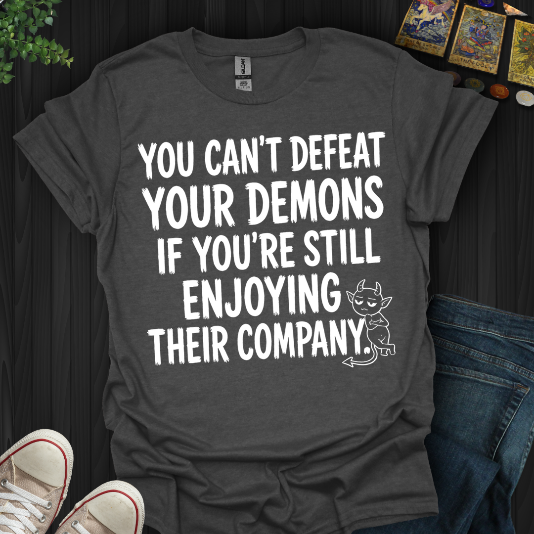 Still Enjoying Their Company- T-Shirt