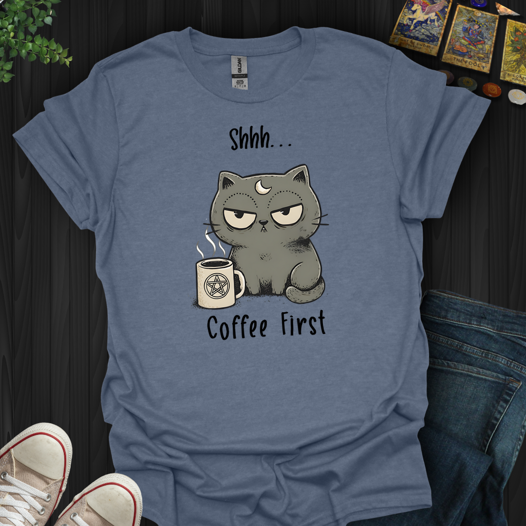 Coffee First- T-Shirt
