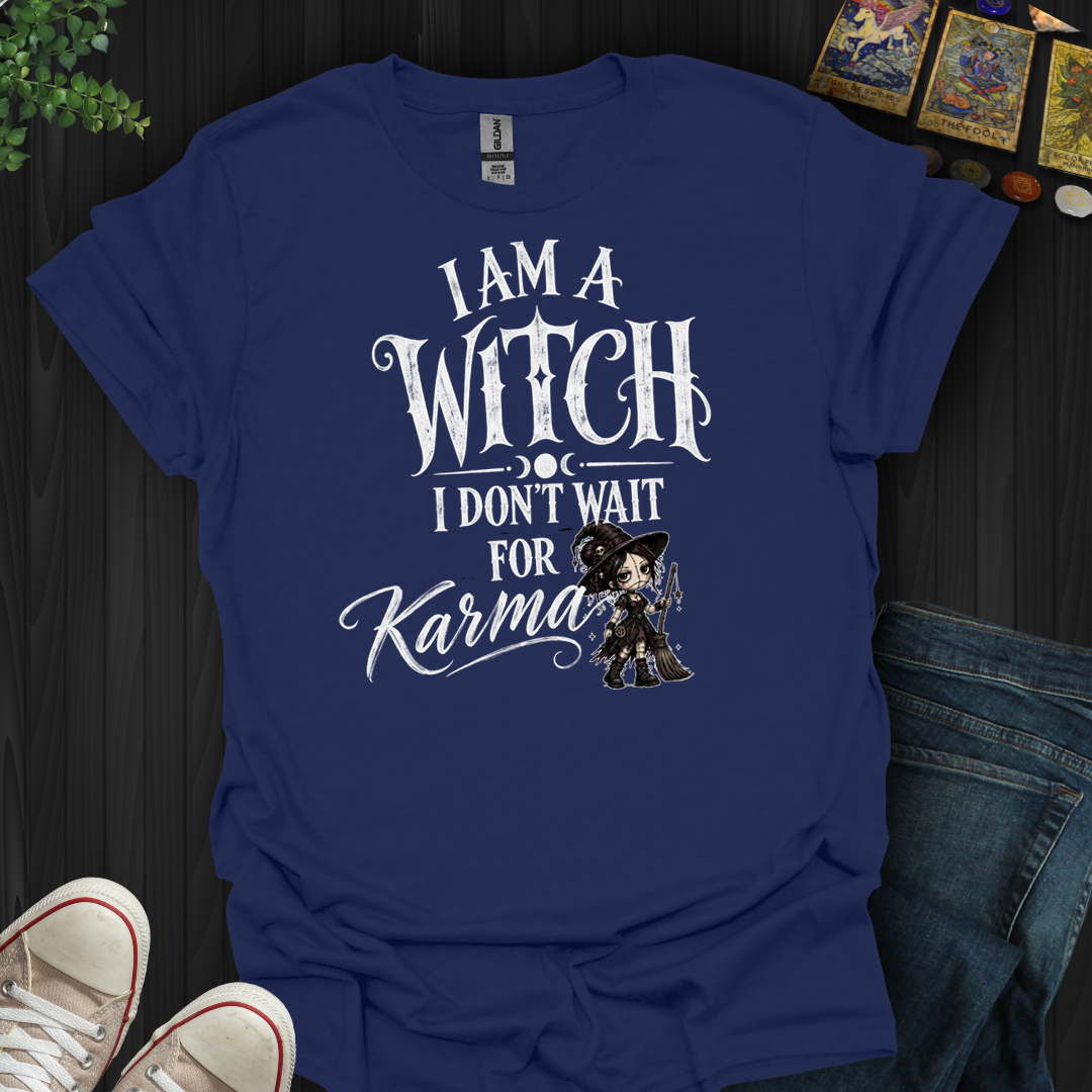 I Am A Witch- T-Shirt