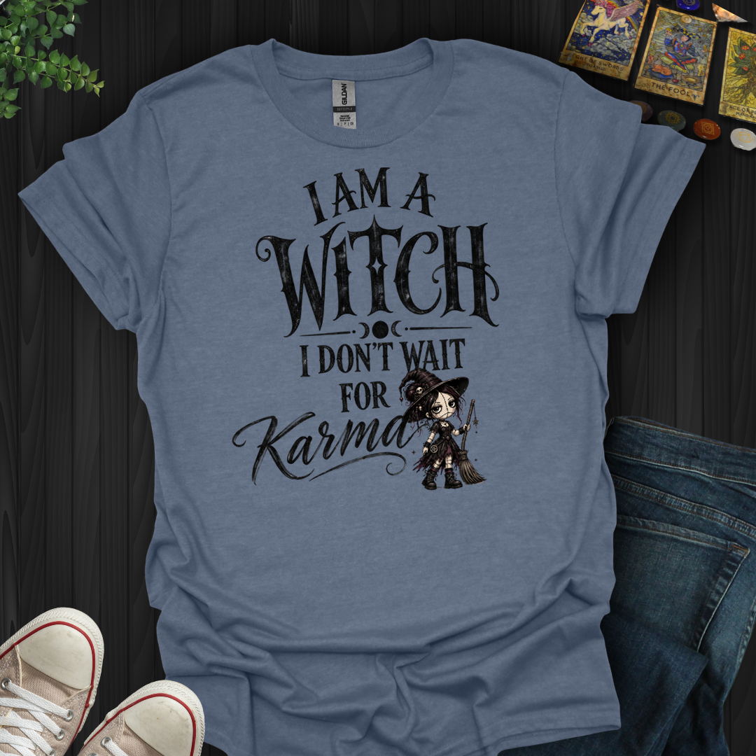 I Am A Witch- T-Shirt