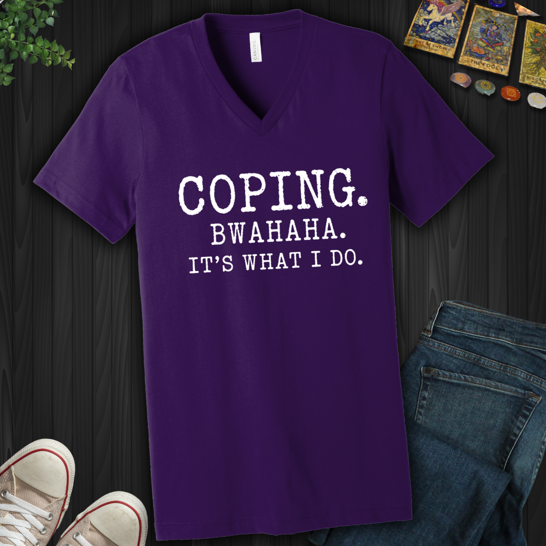 Coping Bwahaha- V-Neck